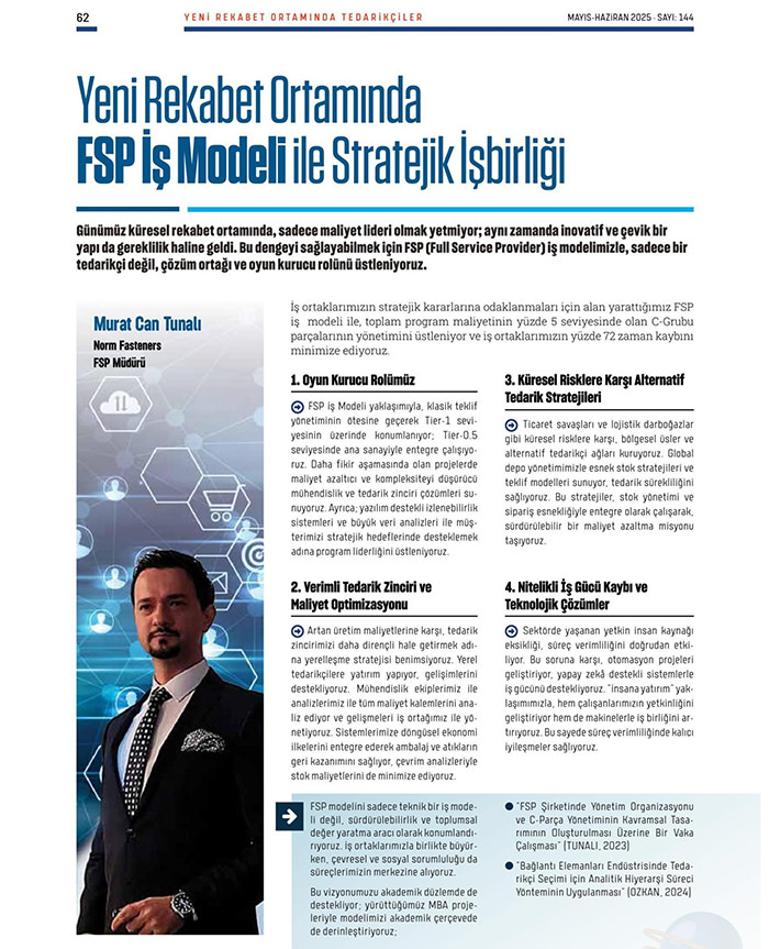 Yeni rekabet ortamında FSP İş Modeli ile stratejik işbirliği